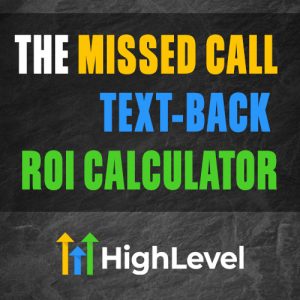 Missed Call Text Back ROI Calculator